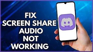 How To Fix Screen Share Audio On Discord Mobile Android  | Simple Tutorial (2023)
