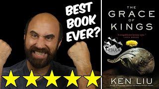 The Grace of Kings (Spoiler Free Review) by Ken Liu