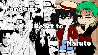 Fandoms react to each other (Naruto Part 2) Part4