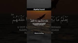 Oyatal kursi | Аяталь курси (Go‘zal qiroat) (очень красивое чтение)