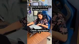 Topics to learn in Python for Data Analysts