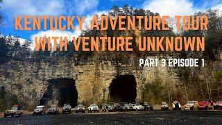 Kentucky Adventure Tour Part 3 EP1
