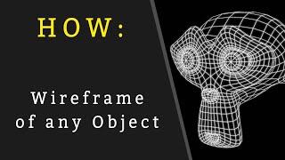 How to easily make a Wireframe in Blender in 1 Minute