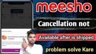 Cancellation not available after order is shipped | cancellation not available after order shipped