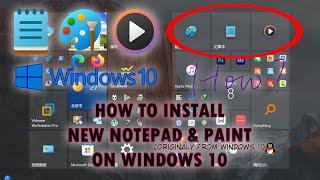 How to Install the New Notepad, Paint & WMP Apps on Windows 10 [Full Tutorial]