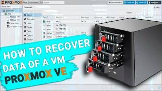 How to Recover Data of a Virtual Machine on Proxmox Virtual Environment Hypervisor