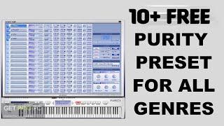 FREE (+10  PRESETS) Purity Presets (Updated)