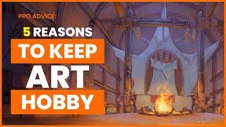 Art: a hobby vs career - 5 reasons