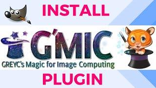 How To Install G'MIC Plugin In GIMP For Windows
