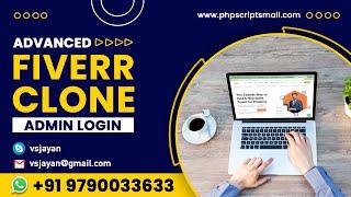 Readymade Advanced Fiverr Clone Script Admin  Login 2024 Technical Video demo Readymade PHP Scripts