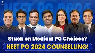 NEET PG 2024 Counselling: How to Choose Your Dream Branch - Insider Tips from Experts