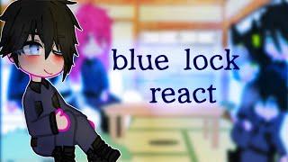 blue lock react to....||part 2||RUS/ENG||