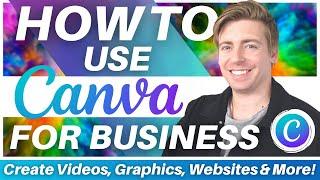 How to use Canva | Create Videos, Websites, Content & More for Free