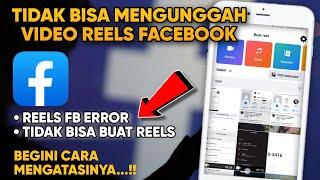 Cara Mengatasi Tidak Bisa Mengunggah Video Reels di Facebook | Reels Facebook Error