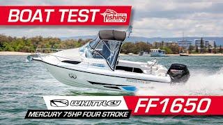 Tested | Whittley FF1650 with Mercury 75HP 4-Stroke