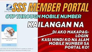 SSS LOG IN MEMBER OTP PROBLEM. Hindi updated and Mobile Number ko. Paano ayusin? Part 1