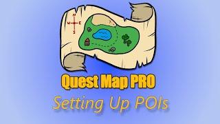 Quest Map Pro - Setting up POIs (Points of Interest)