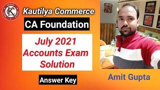 CA Foundation July 2021 Accounts Exam solution | Answer Key