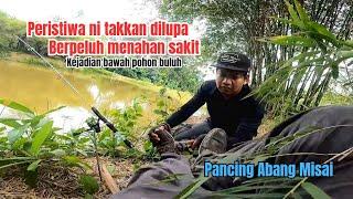 Mancing dan menajur di ceruk hutan Jelebu Negeri Sembilan