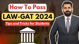 How to Pass LAW GAT 2024 | LAW GAT 2024 Preparation | The Law Channel