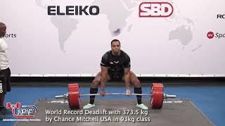 World Record Deadlift with 373.5 kg by Chance Mitchell USA in 93kg class