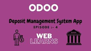 Episode 4 Deposit Management System App Odoo | Odoo Full Workflow Tutorial