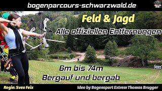 Feld & Jagd PERFEKTES Training. ALLE offiziellen Entfernungen. Tom Brugger Bogensport Extrem Archery