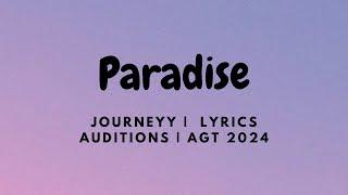 Paradise -  Journeyy ( 9-Year-Old ) | Auditions | AGT 2024  [ LYRICS ]