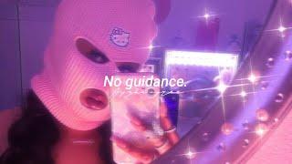 ayzha nyree - no guidance (Lyrics Video Slowed + Reverb) "Before I die, I'm tryna fu*k you, baby"