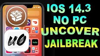 Get UncOver Jailbreak Now iOS 11-14.3/ REMOVE CYDIA (NO PC)