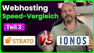 Webhosting Performance Test Teil 2: Strato vs. IONOS