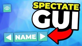 How to Make a SPECTATE GUI | HowToRoblox