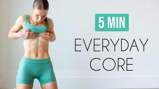5 MIN EVERYDAY CORE WORKOUT - At Home Total Core Routine