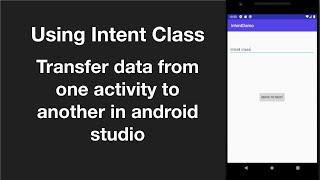 How to Pass Data from One Activity to Another in Android Studio Using Intent