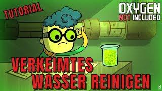 Der beste Weg verkeimtes Wasser zu reinigen - Oxygen Not Included Tutorial 4k