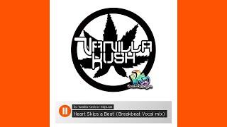 Heart Skips a Beat (Breakbeat Vocal Mix)