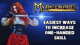 Myth of Empires how to level up one-handed skill fast