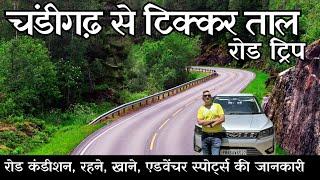 Chandigarh to Morni hills by road | Chandigarh to tikkar taal by road | Tikkartaal morni Hills