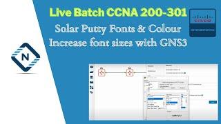 Solar Putty Fonts and Colour Increase font sizes with GNS3