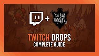 How to get Twitch Drops | Don't Starve Together Guide