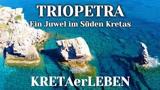 Triopetra - ein Juwel im Süden von Kreta