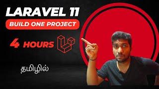 Laravel 11 Full Course in Tamil: Build a Blog App in 4 Hours!