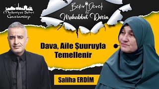 Bekir Develi ile Muhabbet Derin | Saliha Erdim