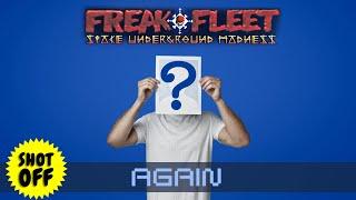 Freak Fleet | Again #nofakenews