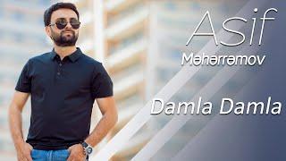 Asif Meherremov - Damla Damla