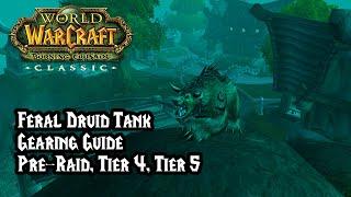 World of Warcraft: Burning Crusade Classic - Feral Druid Tank Gearing up Guide, Pre-Raid - Tier 5