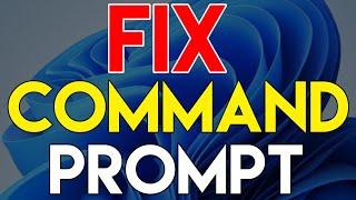 How to Fix Command Prompt Not Working in Windows 11