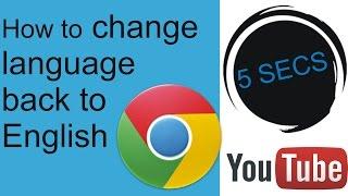 How to change google chrome language back to english