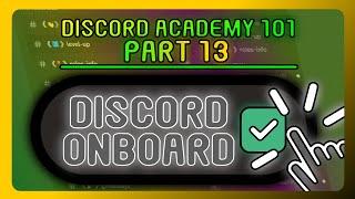 Full Guide To Setup Onboarding + Community On Your Discord Server! | Discord Academy 101 Series P 13