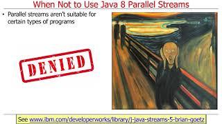 When to Use (and Not Use) Java 8 Parallel Streams